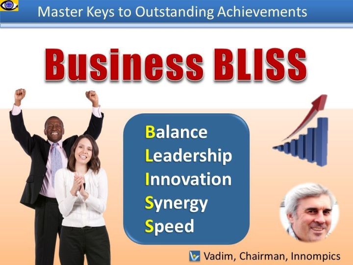 Business BLISS mini-course by Vadim Balance Leadership Innovation Synergy Speed