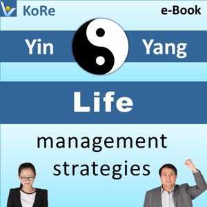 Life Management Strategies Yin and Yang course slides