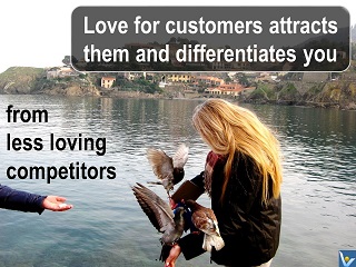 Love for customer quotes VadiK, differentiate from compeitors