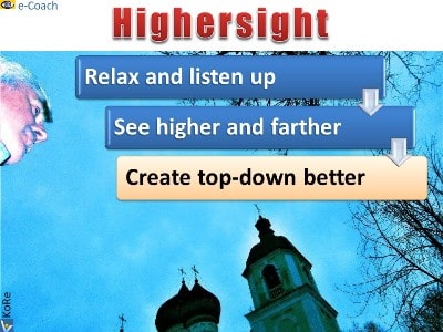 HigherSight course - how to see higher and farther