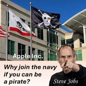 7 Market-Leadership Lessons from Steve Jobs� "Why Join the Navy If You Can Be a Pirate?" � Apple Innovation Strategy