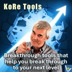 KoRe Way and KoRe Tools - break through to your next level