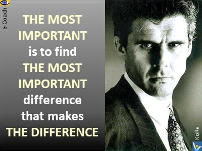 Find the difference that makes the difference VadiK quotes