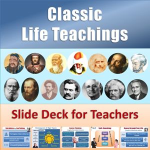 Classic Life Teachings slide deck for teachers true calling in life