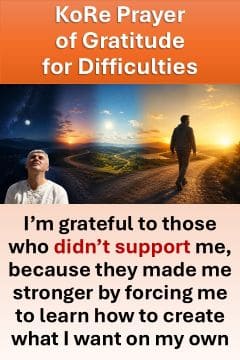 KoRe Prayer of Gratitude for Difficulties - Rejection