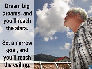 Dream big dream and you will reach the stars. Vadim Kotelnikov quotes