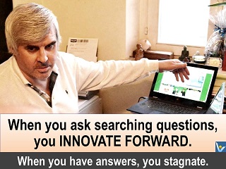 Searching Questions Coaching quotes Vadim Kotelnikov how to innovate