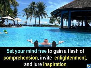 Set your mind free genius enlightenment quotes Vadim Kotelnikov relax comprehension