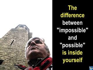 Inspirationall quotes Vadim Kotelnikov difference between impossible and possible is inside yourself